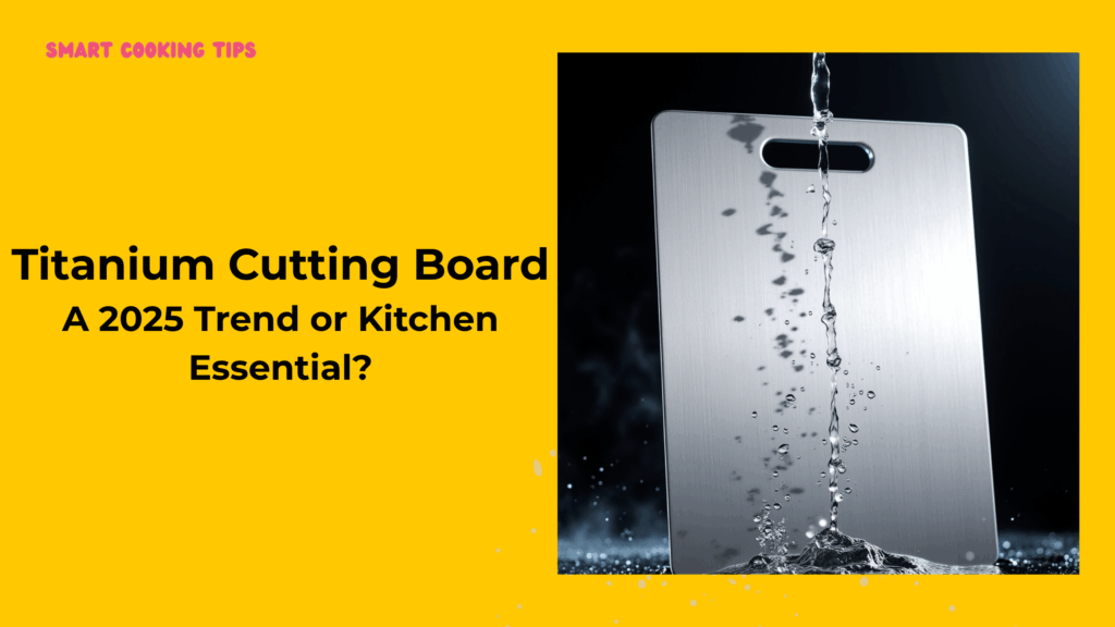 smartcookingtips-titanium-cutting-board-1