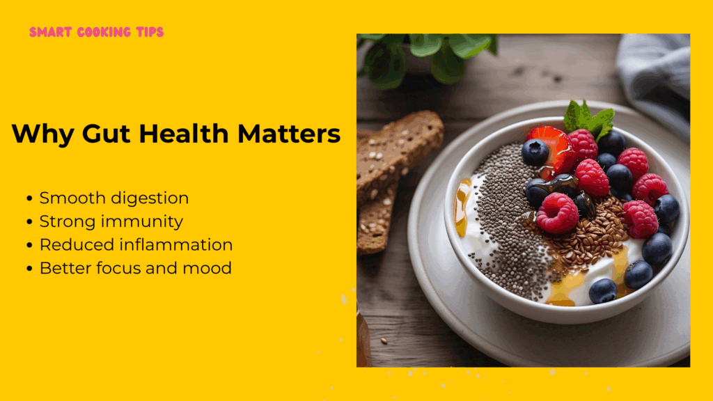 smartcookingtips-healthy-gut-meals-2