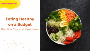 smartcookingtips-eating-healthy-on-a-budget/1