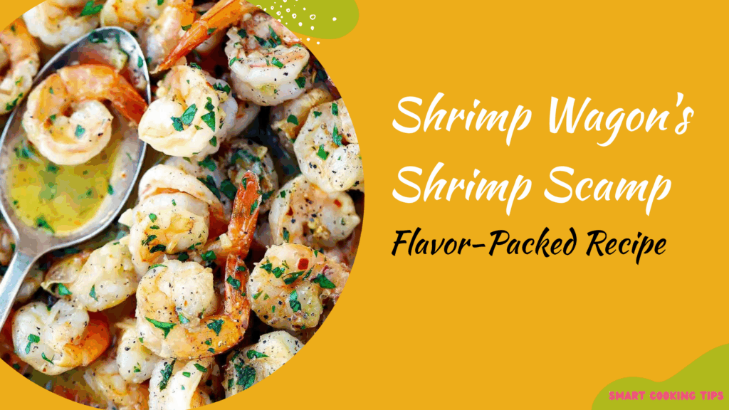 smartcookingtips-shrimp-wagons-shrimp-scampi/1