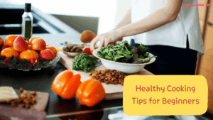 smartcookingtips-healthy-cooking-tips-for-beginners/1