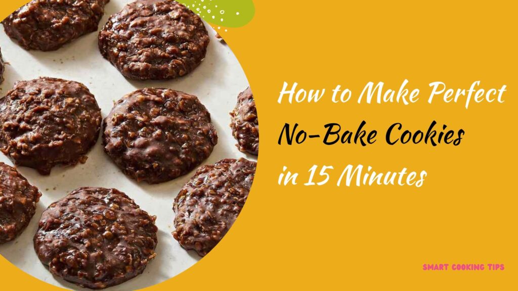 smartcookingtips.no-bake-cookies-recipe/1