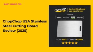 smartcookingtips/chopchop-usa-stainless-steel-cutting-board-review/1