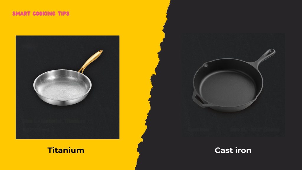smartcookingtips-titanium-vs-cast-iron-4